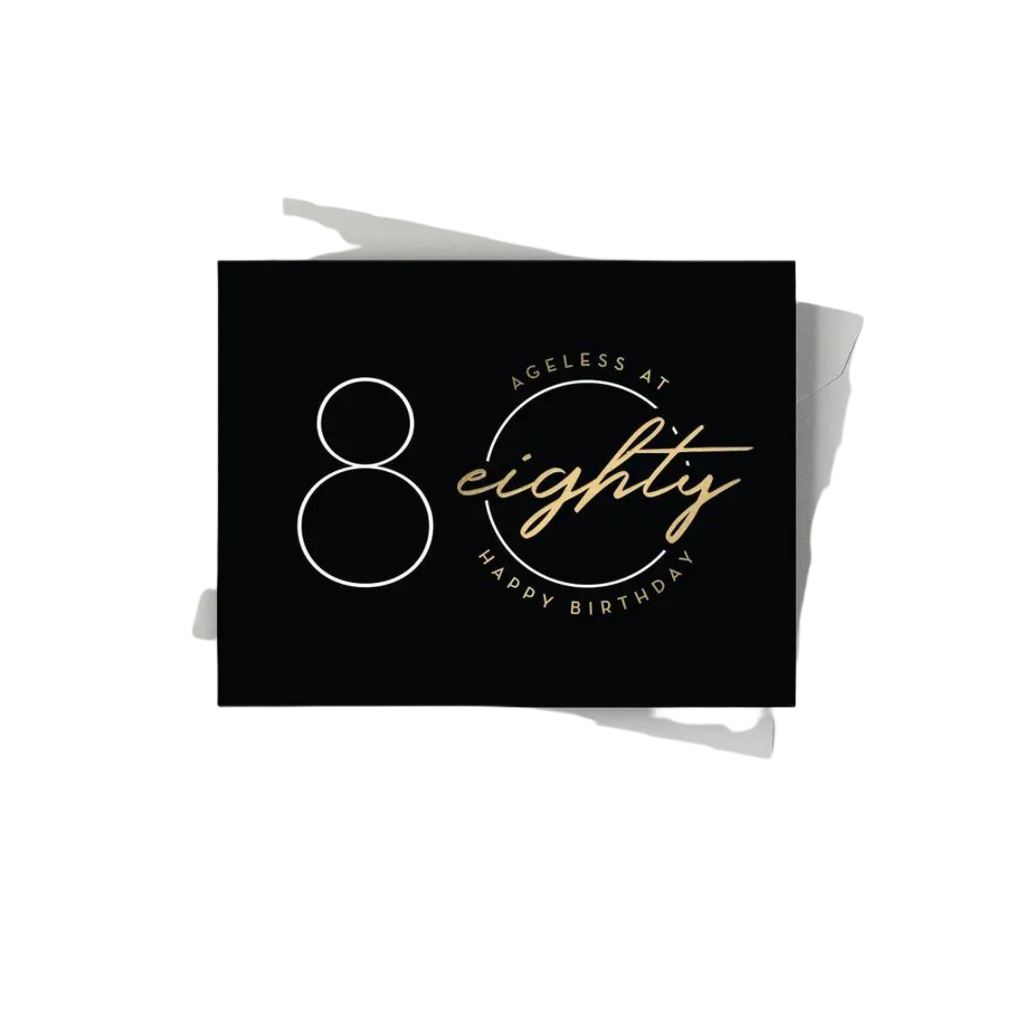 Black gold 80th birthday card with ageless at eighty script from Parte Haus party supply store in Bethesda Maryland