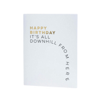White birthday card with gold and black modern text humorous design from Parte Haus party supply store in Bethesda MD