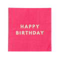 Haute Pink with Gold "Happy Birthday" Cocktail Napkins