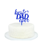 Blue acrylic cake topper with best dad ever text for Father's Day from Parte Haus party supply store in Bethesda MD