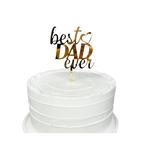 Gold acrylic cake topper with best dad ever script for Father's Day from Parte Haus party supply store in Bethesda MD