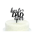 Black acrylic Best Dad Ever cake topper for Father's Day from Parte Haus party supply store in Bethesda Maryland