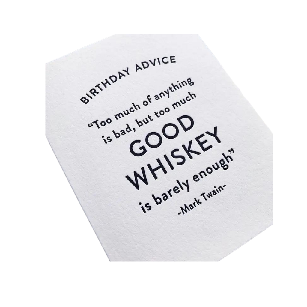 White letterpress birthday greeting card with whiskey quote birthday theme from Parte Haus party supply store in Bethesda Maryland