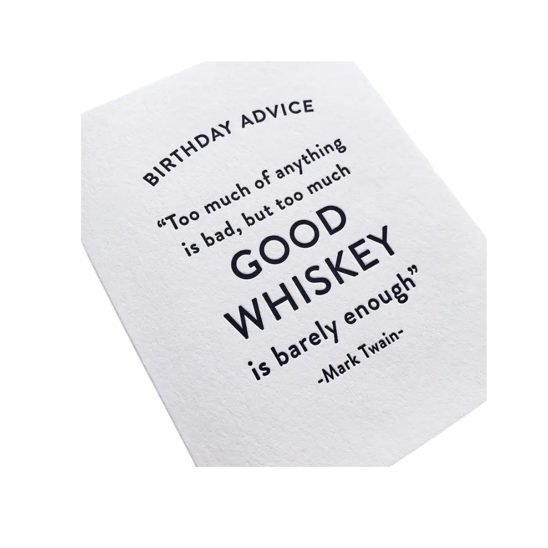 White letterpress birthday greeting card with whiskey quote birthday theme from Parte Haus party supply store in Bethesda Maryland