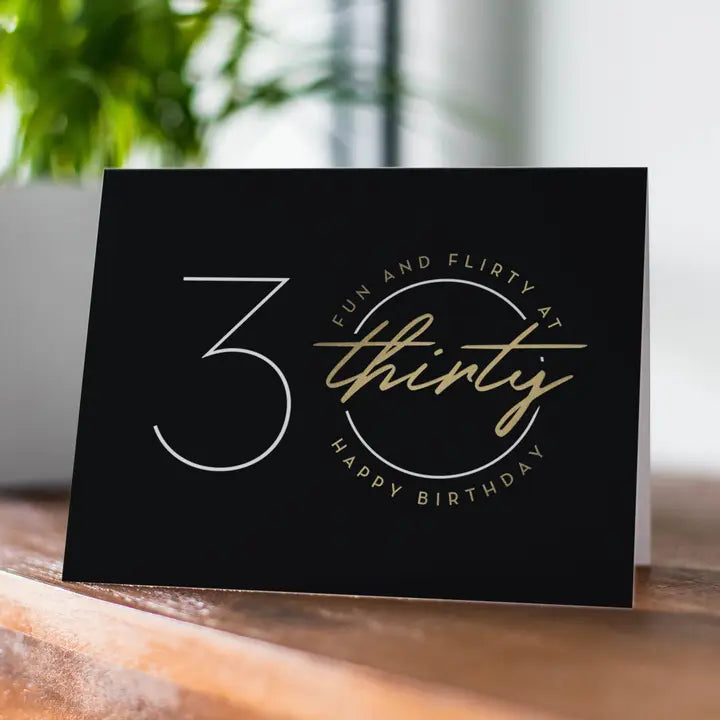 Black birthday card with gold and white thirty design for 30th birthday from Parte Haus party supply store in Bethesda Maryland
