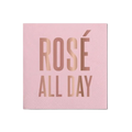 Pink foil beverage napkin with Rosé All Day text brunch theme from Parte Haus party supply store in Bethesda MD
