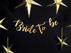 Gold "Bride to Be" Banner