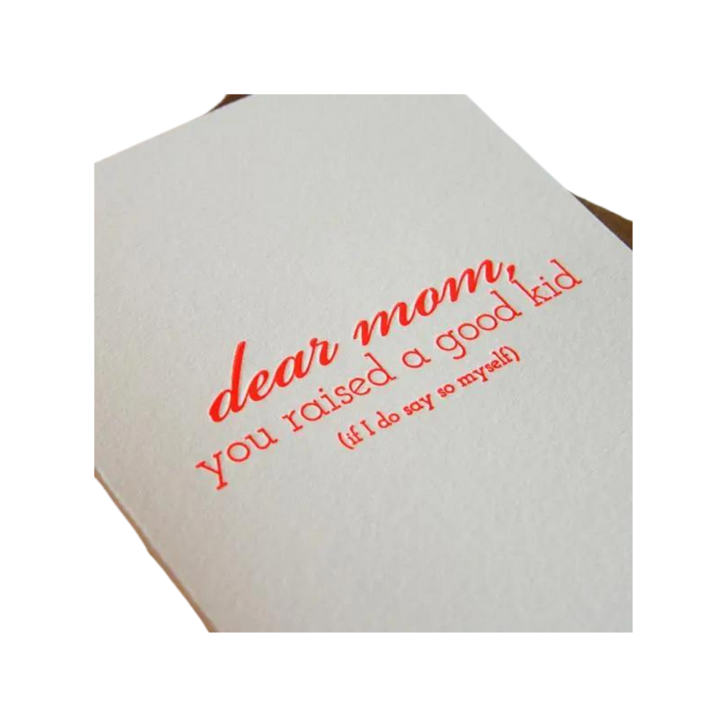 White and red letterpress greeting card with playful message for Mother’s Day from Parte Haus party supply store in Bethesda, Maryland