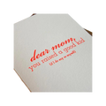 White and red letterpress greeting card with playful message for Mother’s Day from Parte Haus party supply store in Bethesda, Maryland