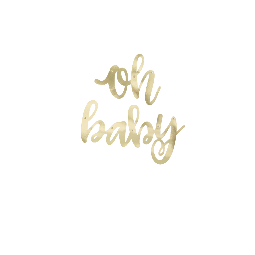Gold oh baby sign script baby shower decoration from Parte Haus party supply store in Bethesda Maryland