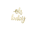Gold oh baby sign script baby shower decoration from Parte Haus party supply store in Bethesda Maryland