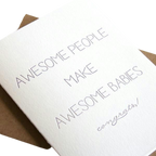 White congratulations card with awesome people make awesome babies message baby shower theme from Parte Haus party supply store in Bethesda MD