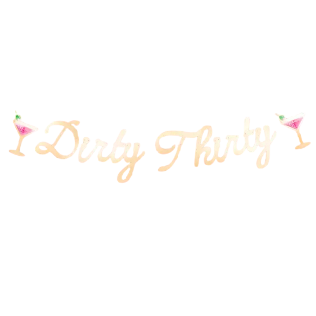 Gold with Pink Dirty Thirty Martini Bday Banner