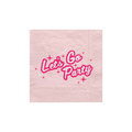 Pink napkin with Let’s Go Party text and star accents birthday theme from Parte Haus party supply store in Bethesda MD