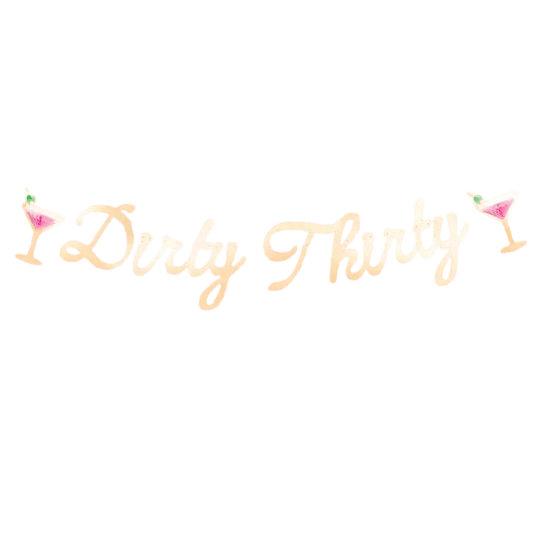 Gold with Pink Dirty Thirty Martini Bday Banner